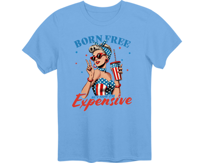 BORN FREE, BUT NOW I'M EXPENSIVE 🇺🇸