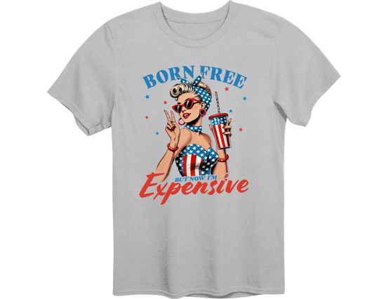 BORN FREE, BUT NOW I'M EXPENSIVE 🇺🇸