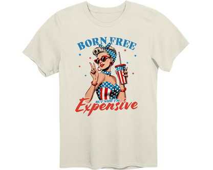 BORN FREE, BUT NOW I'M EXPENSIVE 🇺🇸