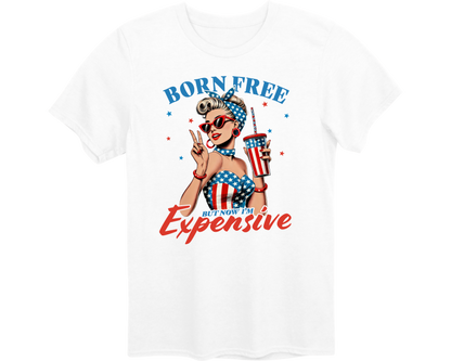 BORN FREE, BUT NOW I'M EXPENSIVE 🇺🇸