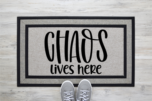 Chaos Lives Here Doormat