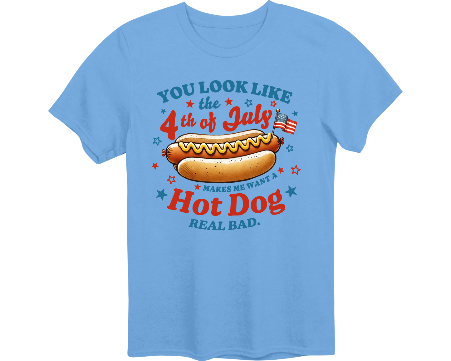 YOU LOOK LIKE THE 4th OF JULY