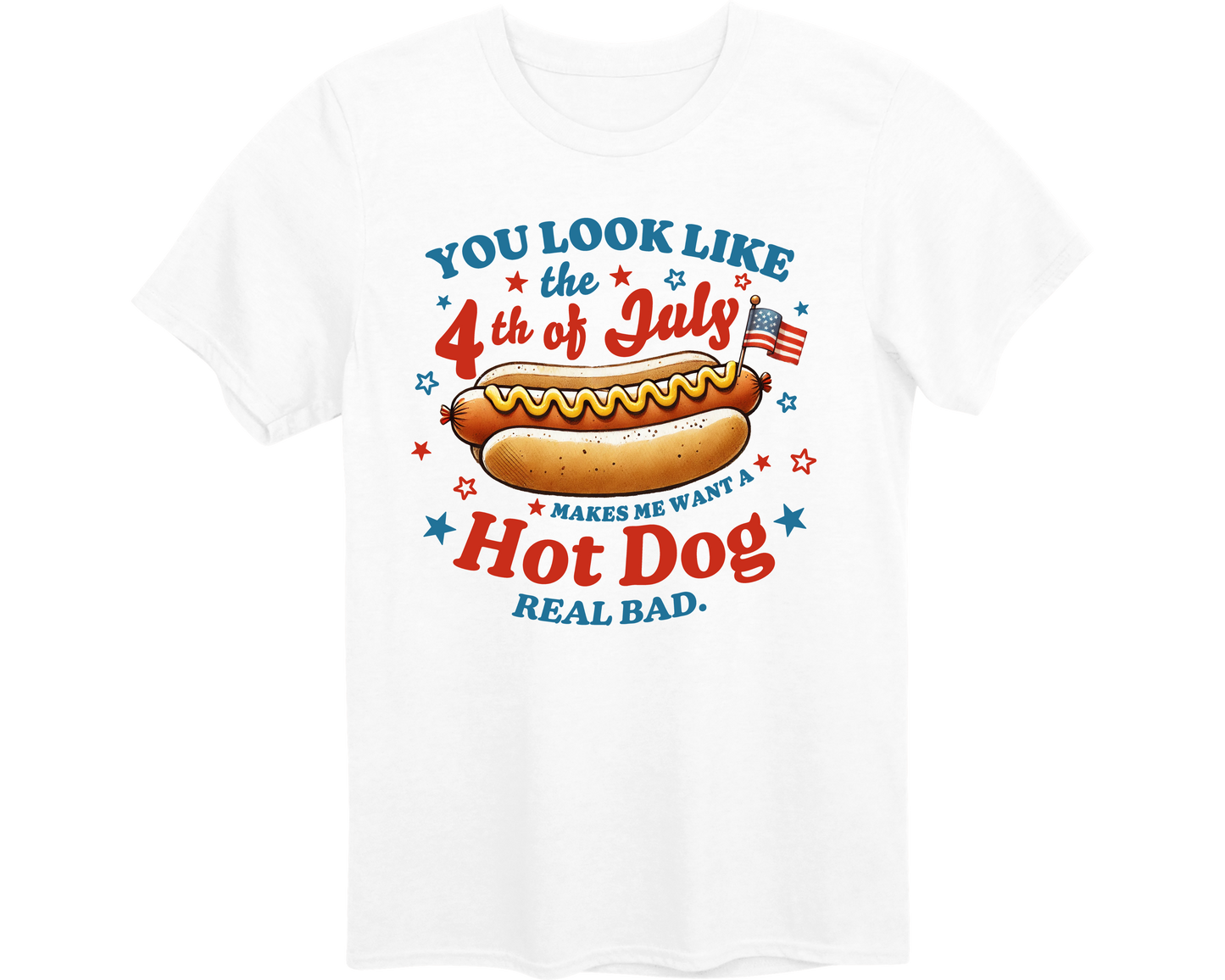 YOU LOOK LIKE THE 4th OF JULY